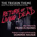 Return of the Living Dead: The Trioxin Theme (Main Title) by Francis Haines