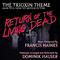 Return of the Living Dead: The Trioxin Theme (Main Title) by Francis Haines专辑