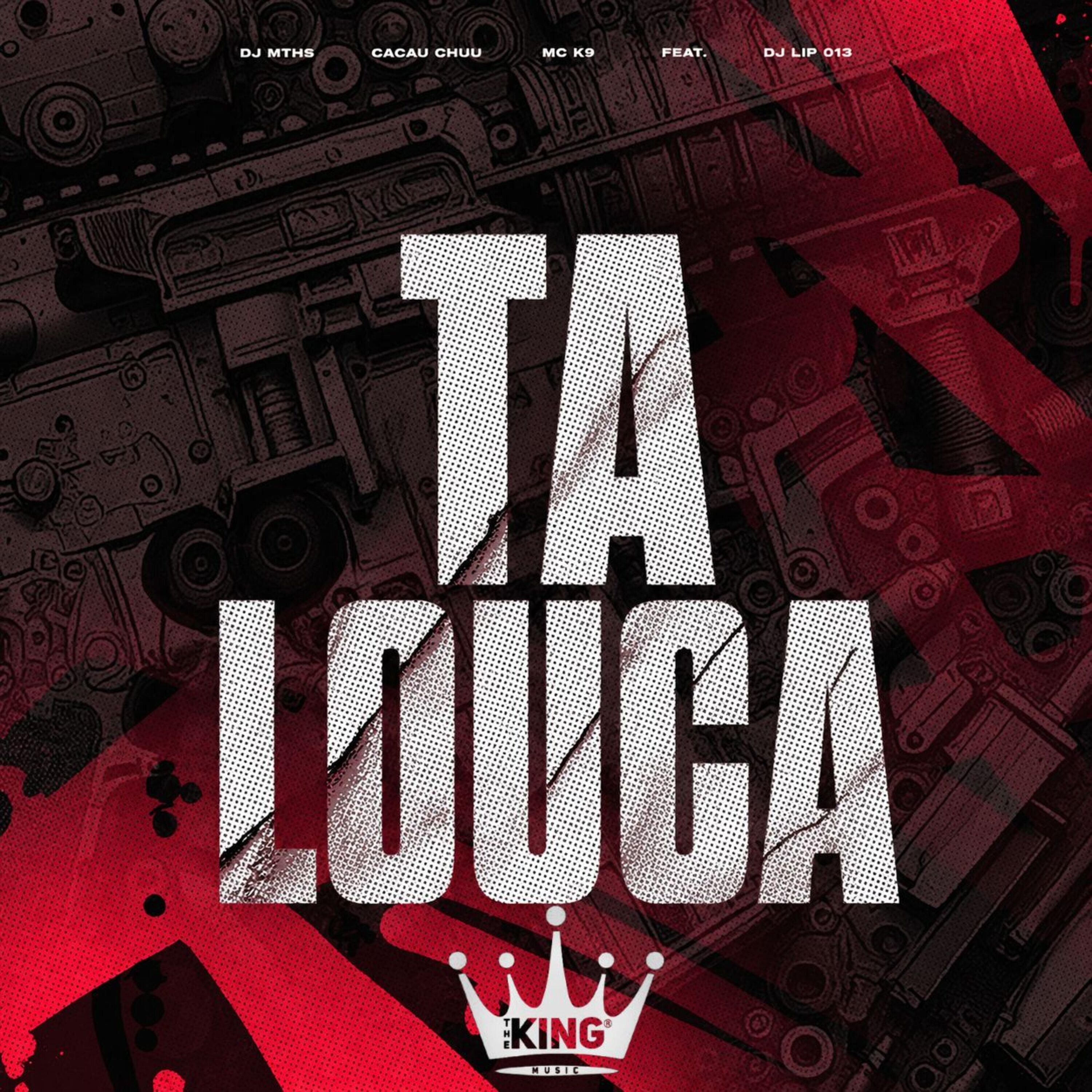 Ta Louca