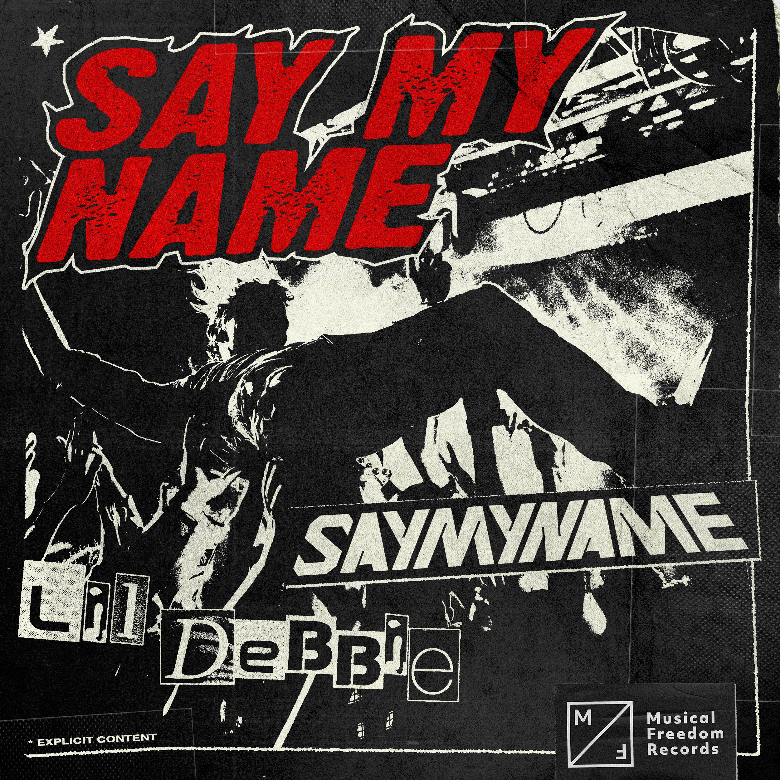 SAYMYNAME - Say My Name