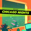 MottyP - Chicago nights