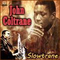 Slowtrane