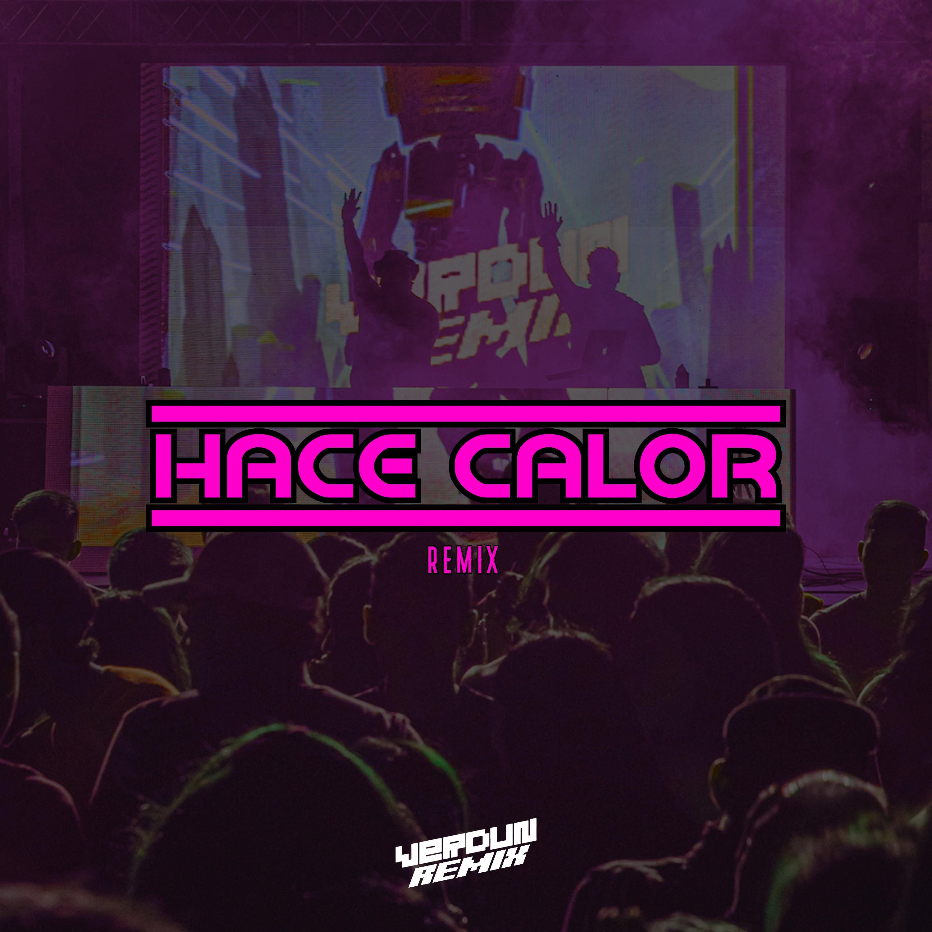 Hace Calor (Remix)