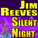 Jim Reeves Silent Night专辑