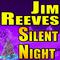 Jim Reeves Silent Night专辑