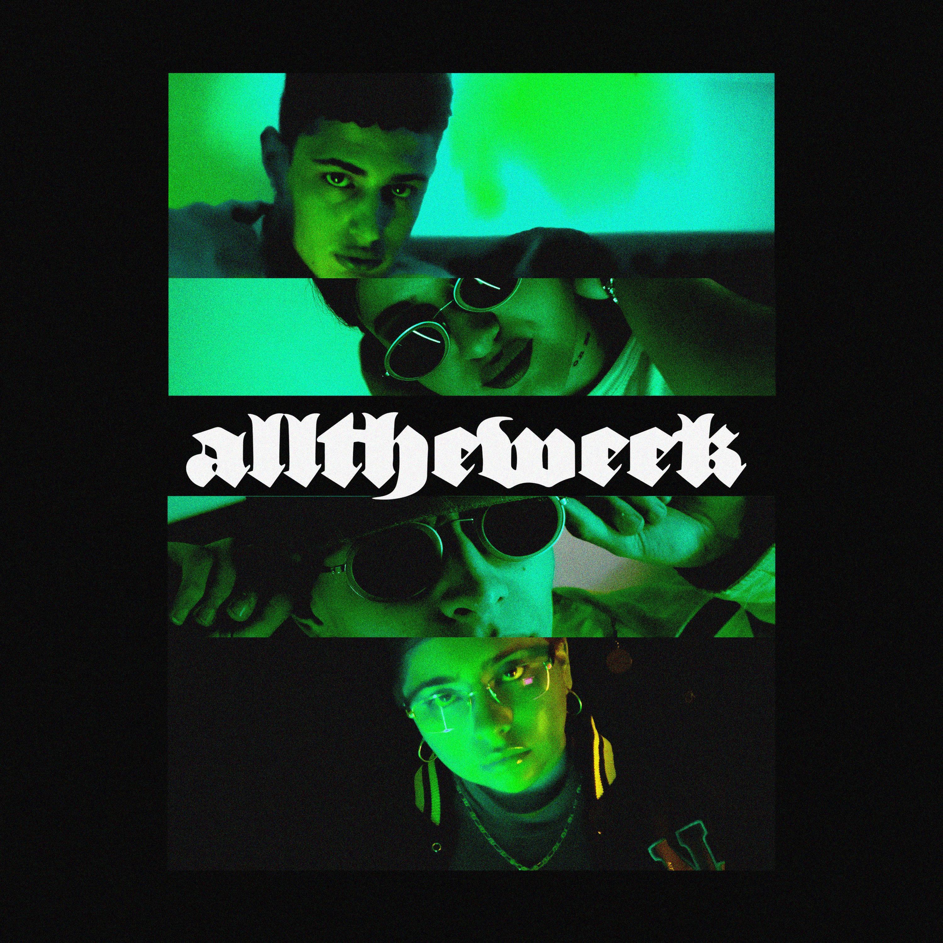 Alltheweek (feat. GZ, Viro & Lissy)
