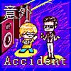 RRRRRaxer - 意外（Accident）