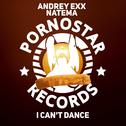 I Can't Dance (Original Mix)专辑