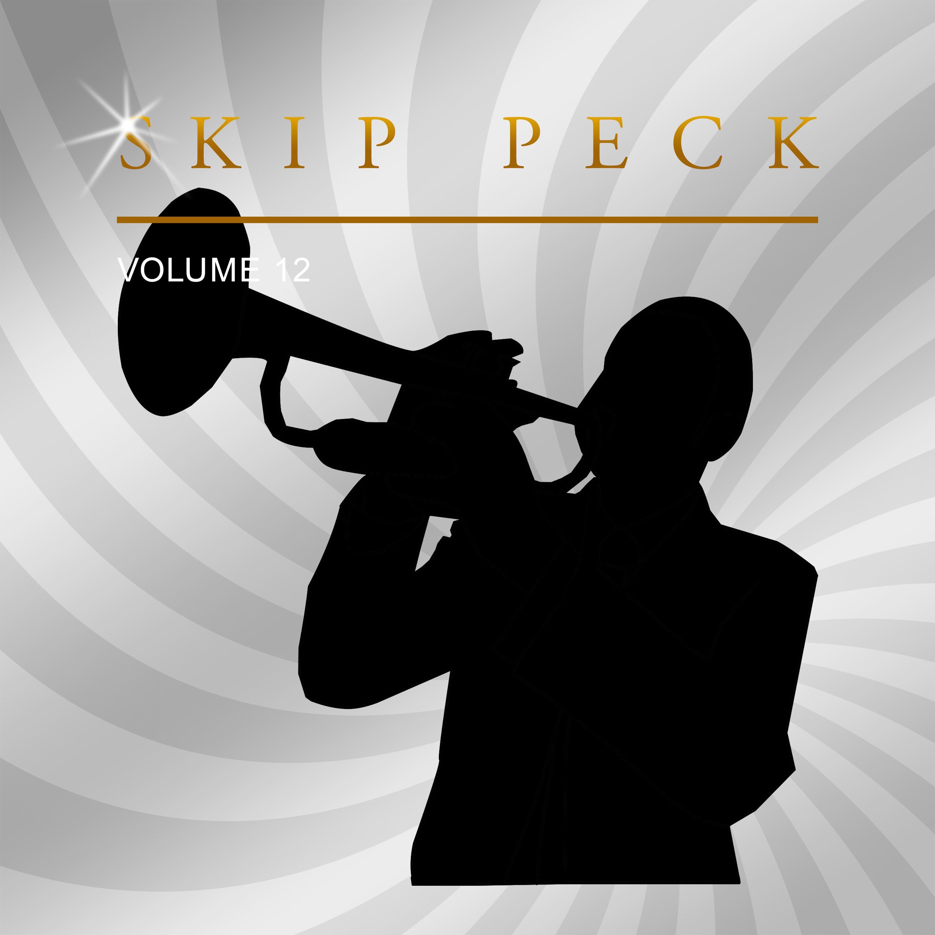 Skip Peck, Vol. 12