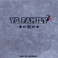 YG Family 2 (WHY BE NORMAL?)