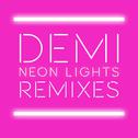 Neon Lights (Remixes)