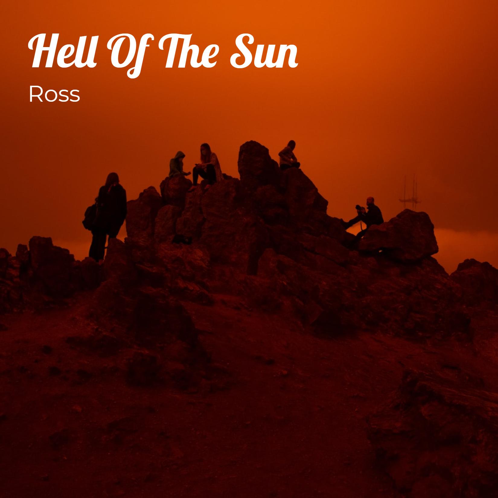 Hell Of The Sun