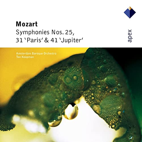 Mozart : Symphonies Nos 25, 31, 'Paris' & 41, 'Jupiter'