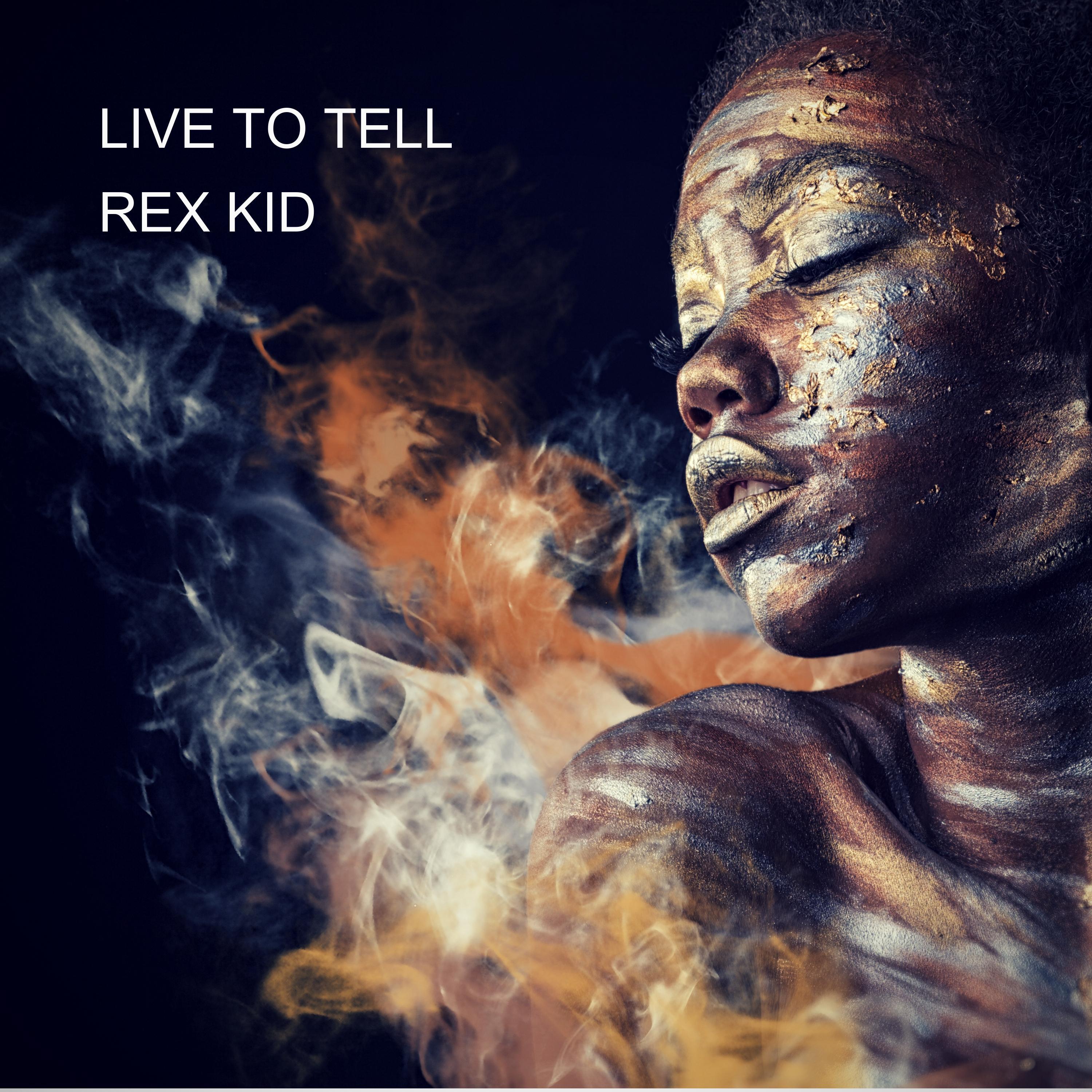 LIVE TO TELL