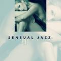 Sensual Jazz – Peaceful Music for Lovers, Erotic Dance, Deep Massage, Relaxation, Smooth Jazz at Nig