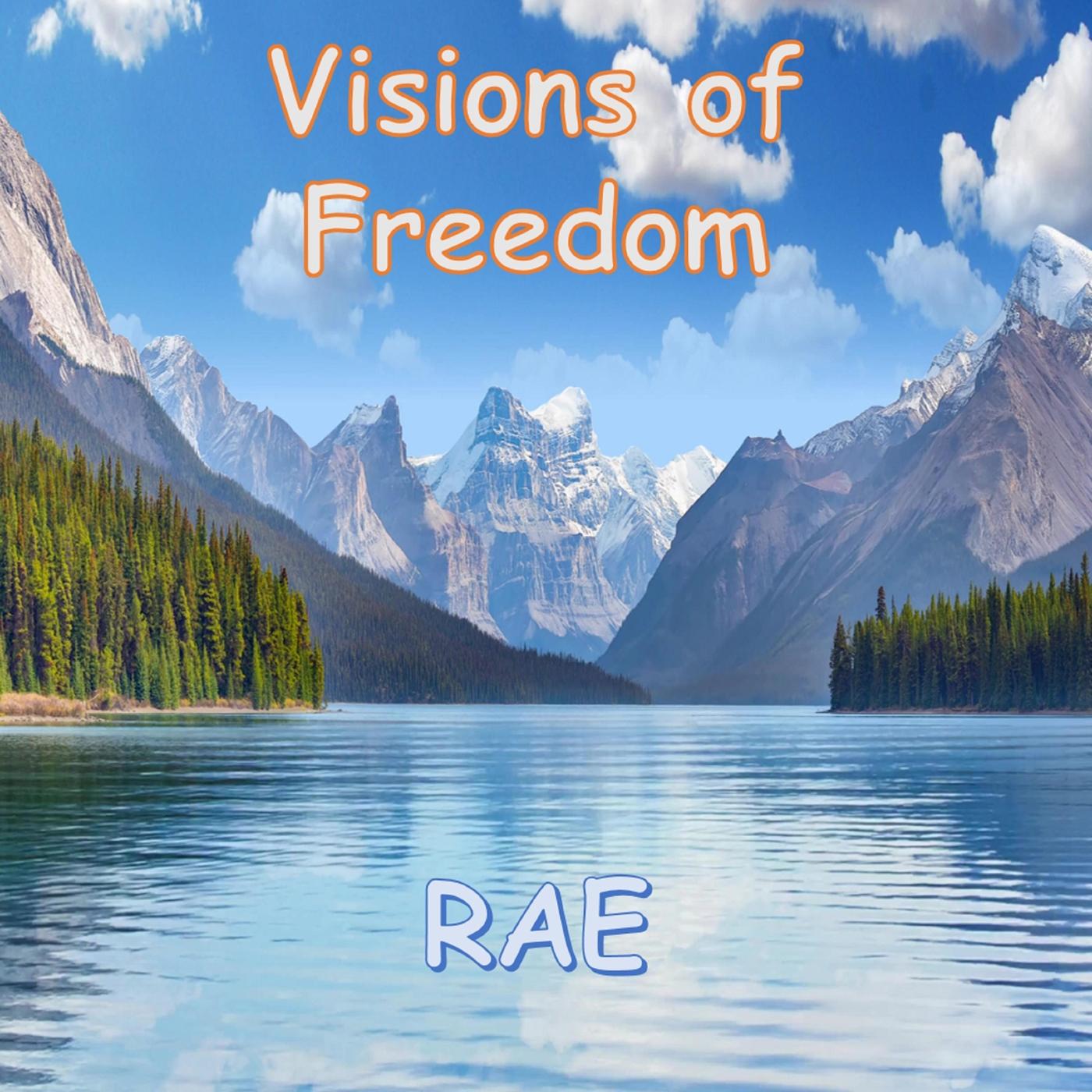 Visions of Freedom