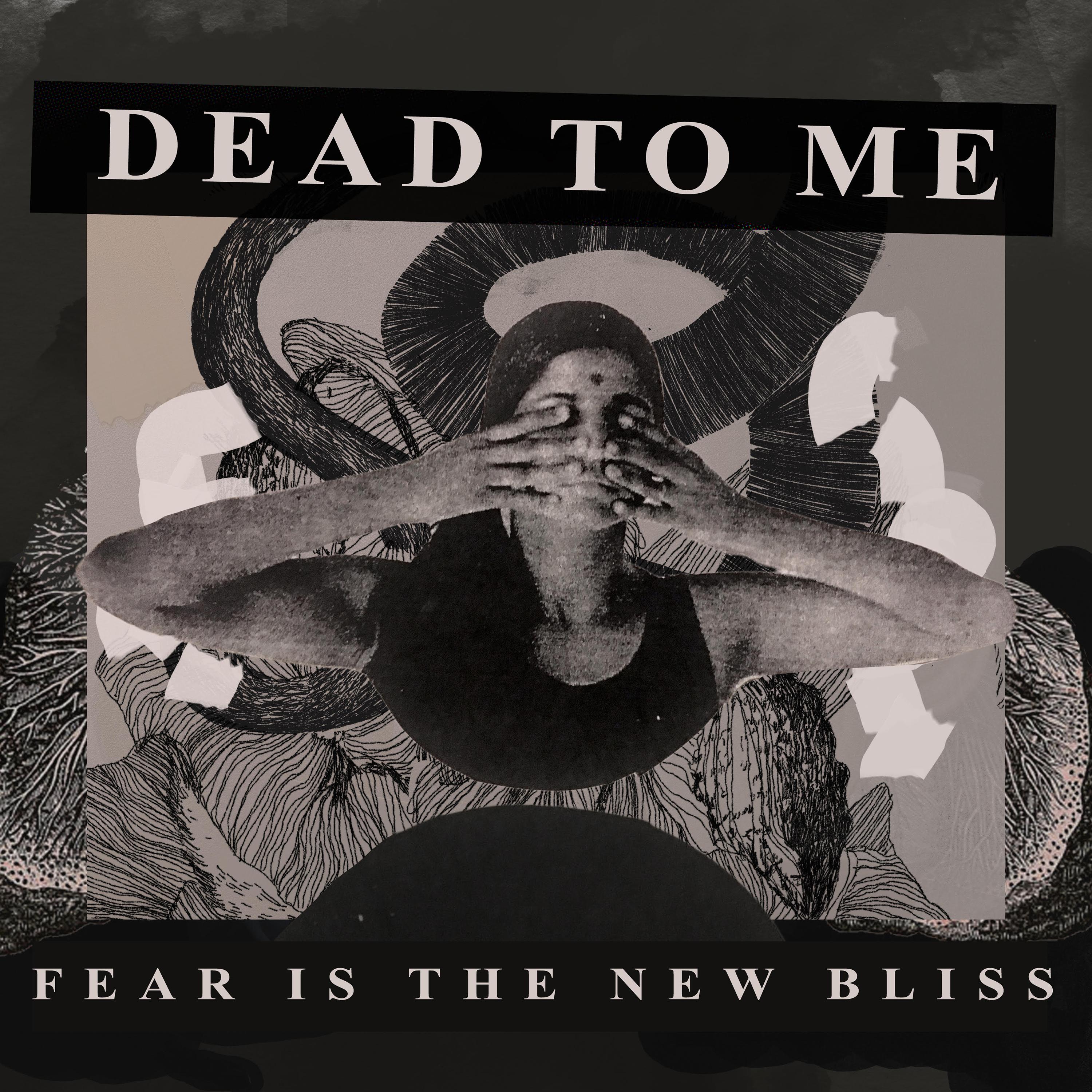 Fear Is the New Bliss
