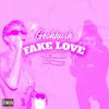 Geohkush - Fake Love (feat. 500raxx)