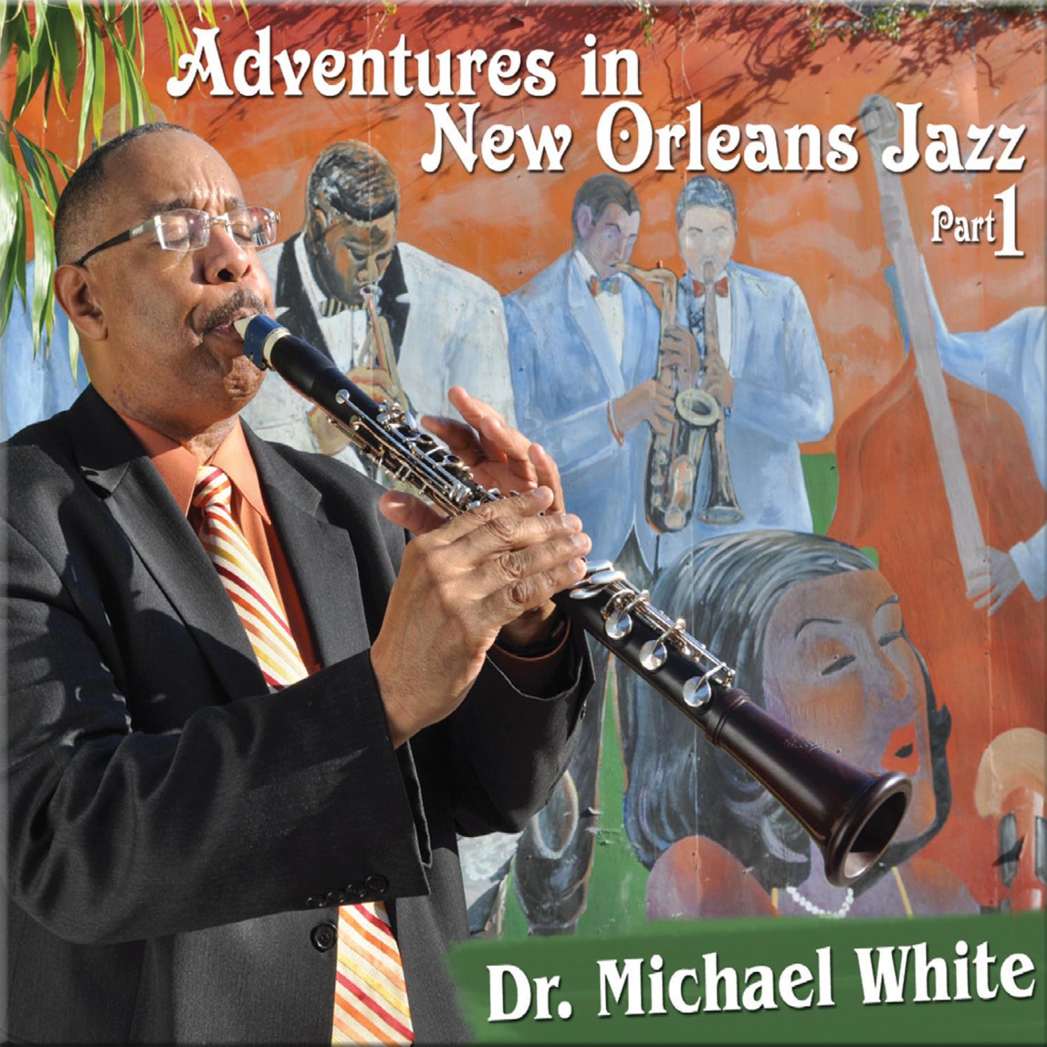 Adventures in New Orleans Jazz Part 1
