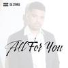 OG 3Three - All For You