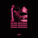 Dead Wrong (FreeBeat)