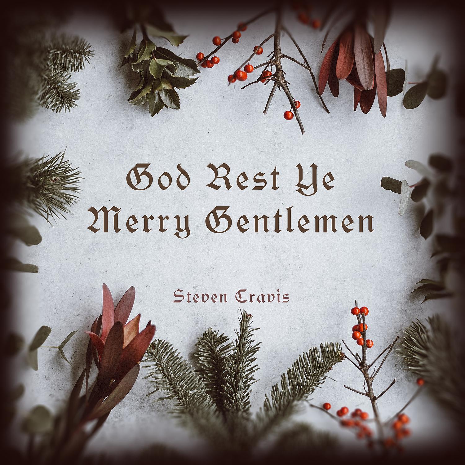 God Rest Ye Merry Gentlemen
