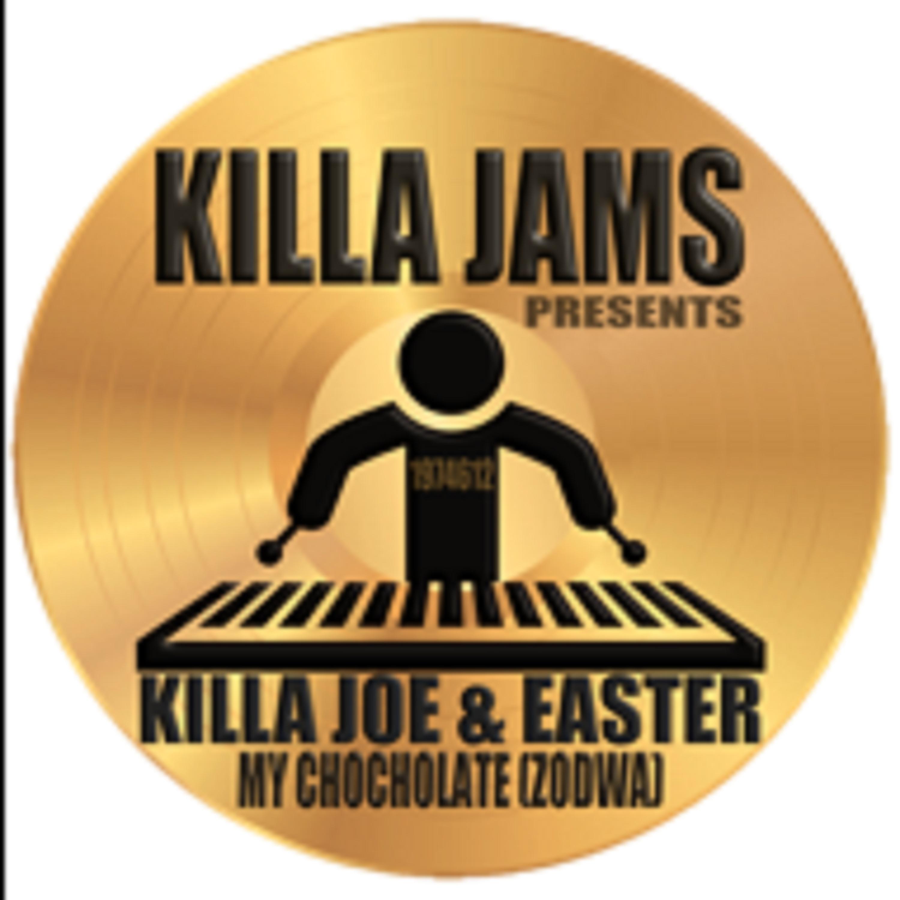 My chocolate (Zodwo) (Killa jams)