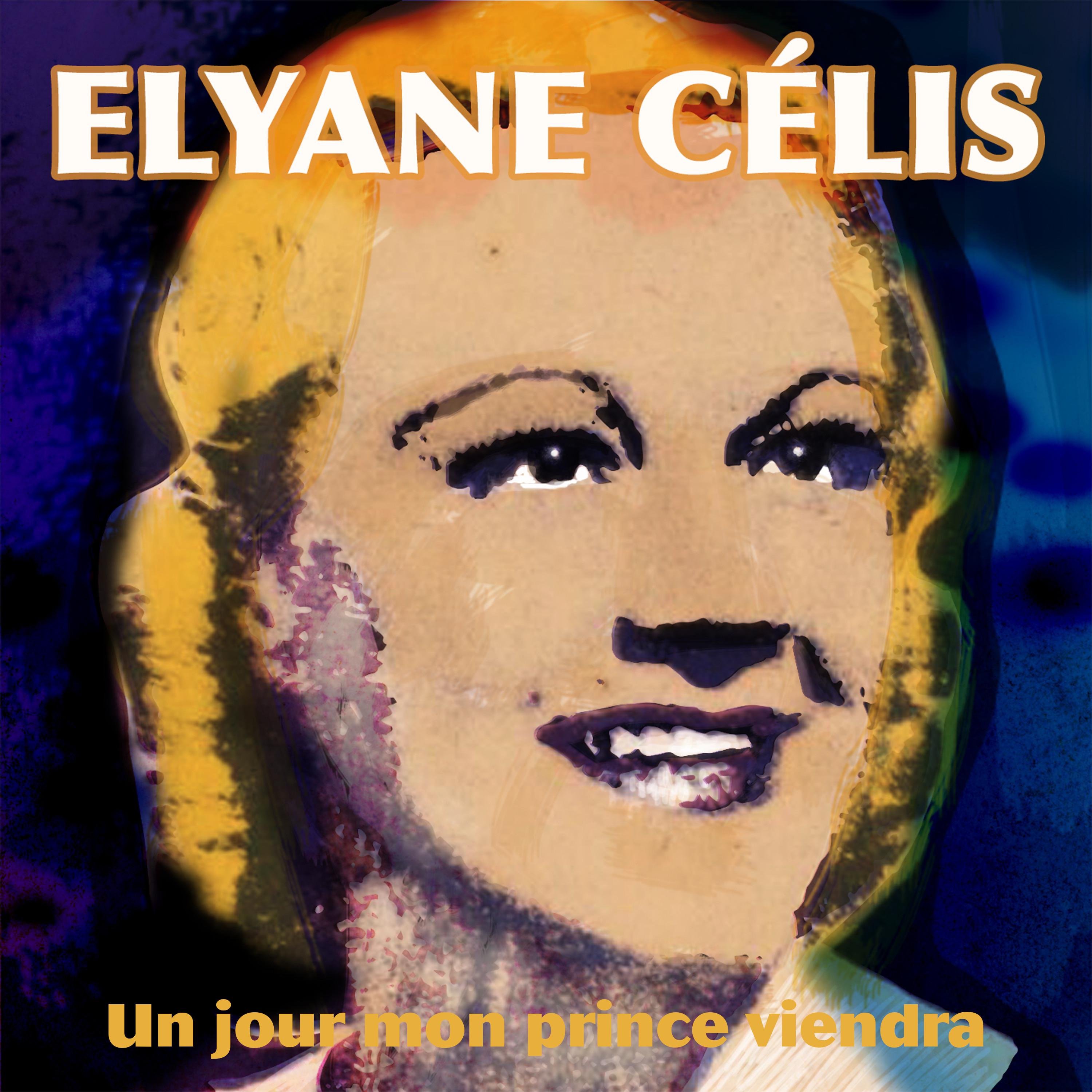 Elyane Celis - Mon refrain vole