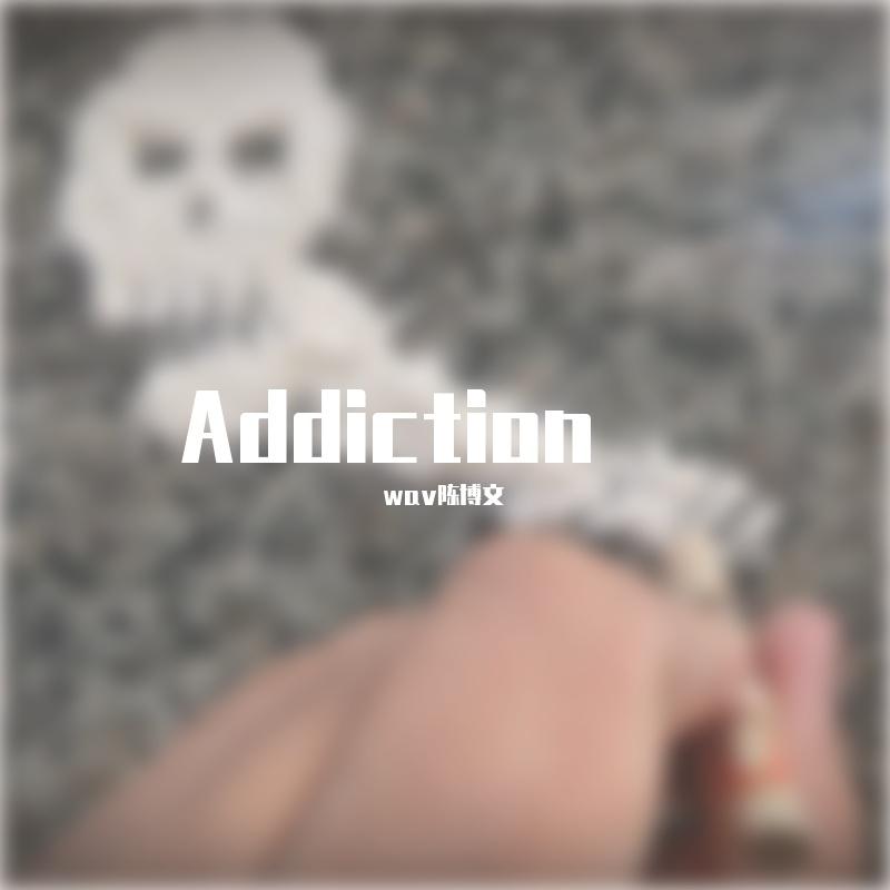 Addiction