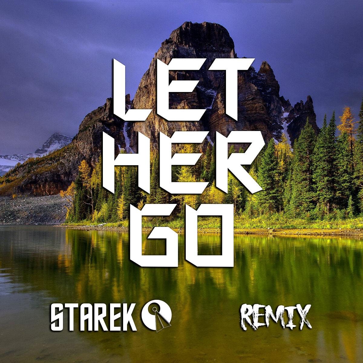 Let Her Go (Remix)专辑