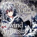 Rewind Amnesia the Instrumental专辑