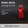 Disko Dario - Playground (Midnight Pulse Remix)