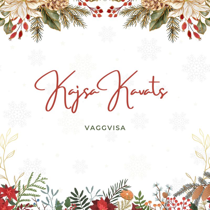 Kajsa Kavats Vaggvisa