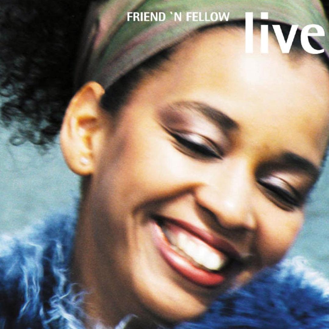 Friend 'n Fellow (Live)