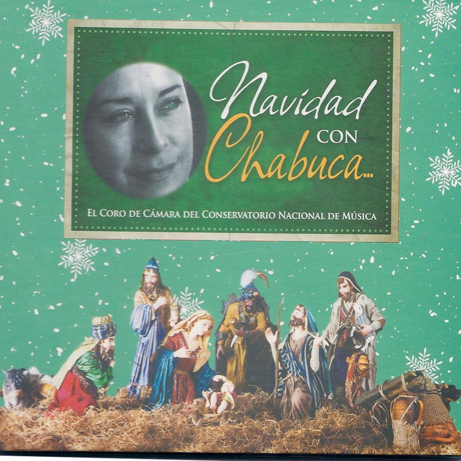 Navidad con Chabuca... El Coro de Cåmara del Conservatorio Nacional de Müsica