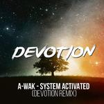 System Activated (Devotion Remix)专辑