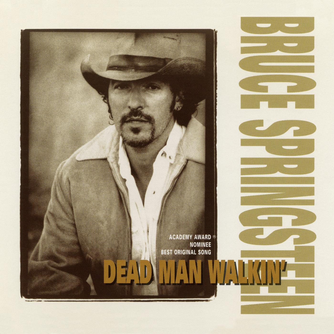Dead Man Walkin'