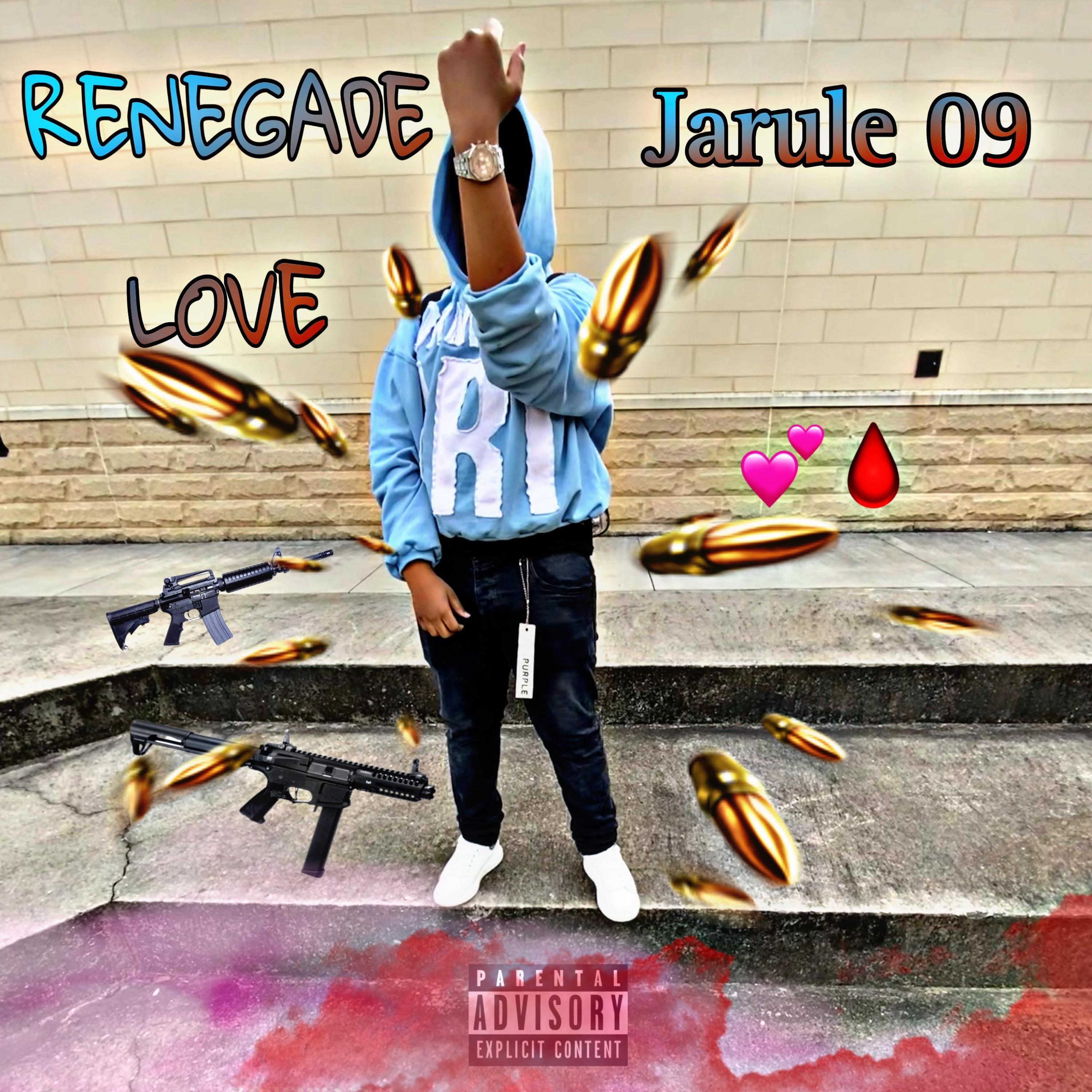 Jarule 09 - RENEGADE LOVE