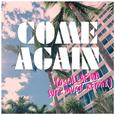 come again (Oscillation SURF Music Remix)