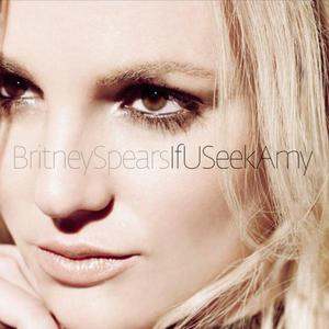 Britney Spears - If U (You) Seek Amy （降7半音）