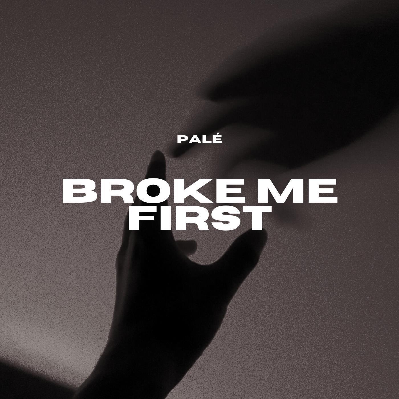 Broke Me First