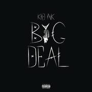 Big Deal (Explicit)