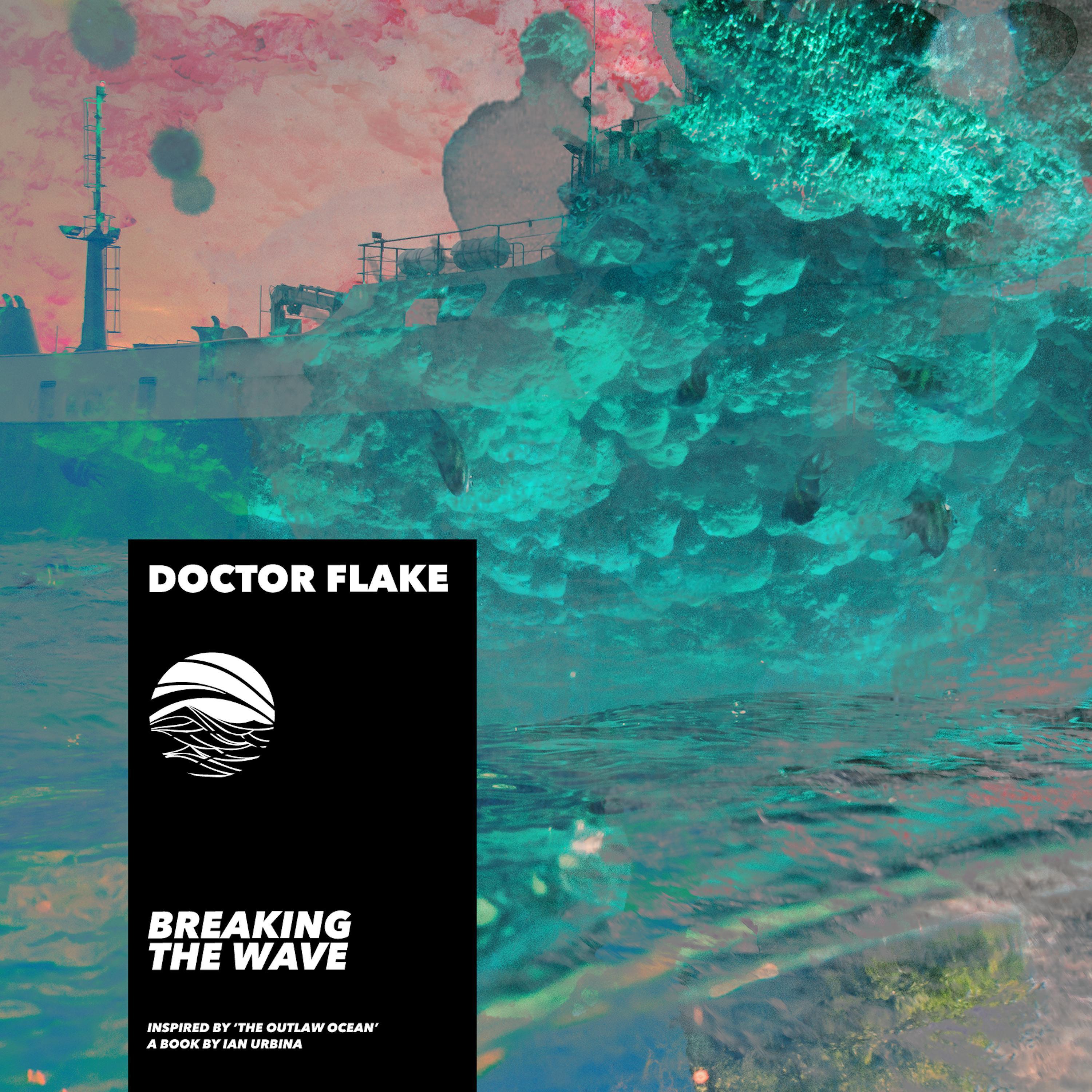 Breaking The Wave (Inspired by 'The Outlaw Ocean' a book by Ian Urbina)