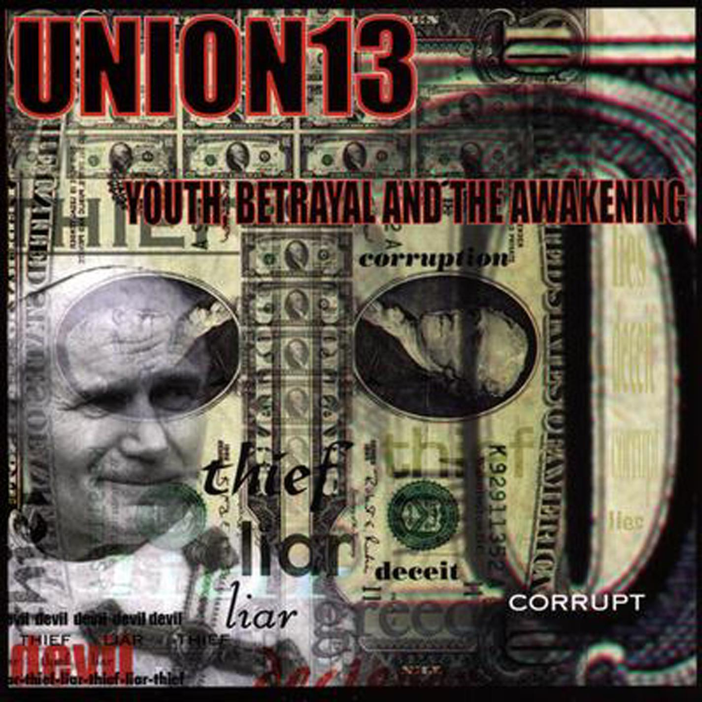 Union 13 - A Short Supply (of Truth)