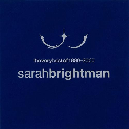 The Very Best of Sarah Brightman 1990-2000专辑