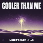Cooler Than Me (Extended Mix)专辑