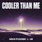 Cooler Than Me (Extended Mix)专辑