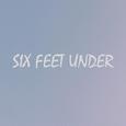 Six Feet Under