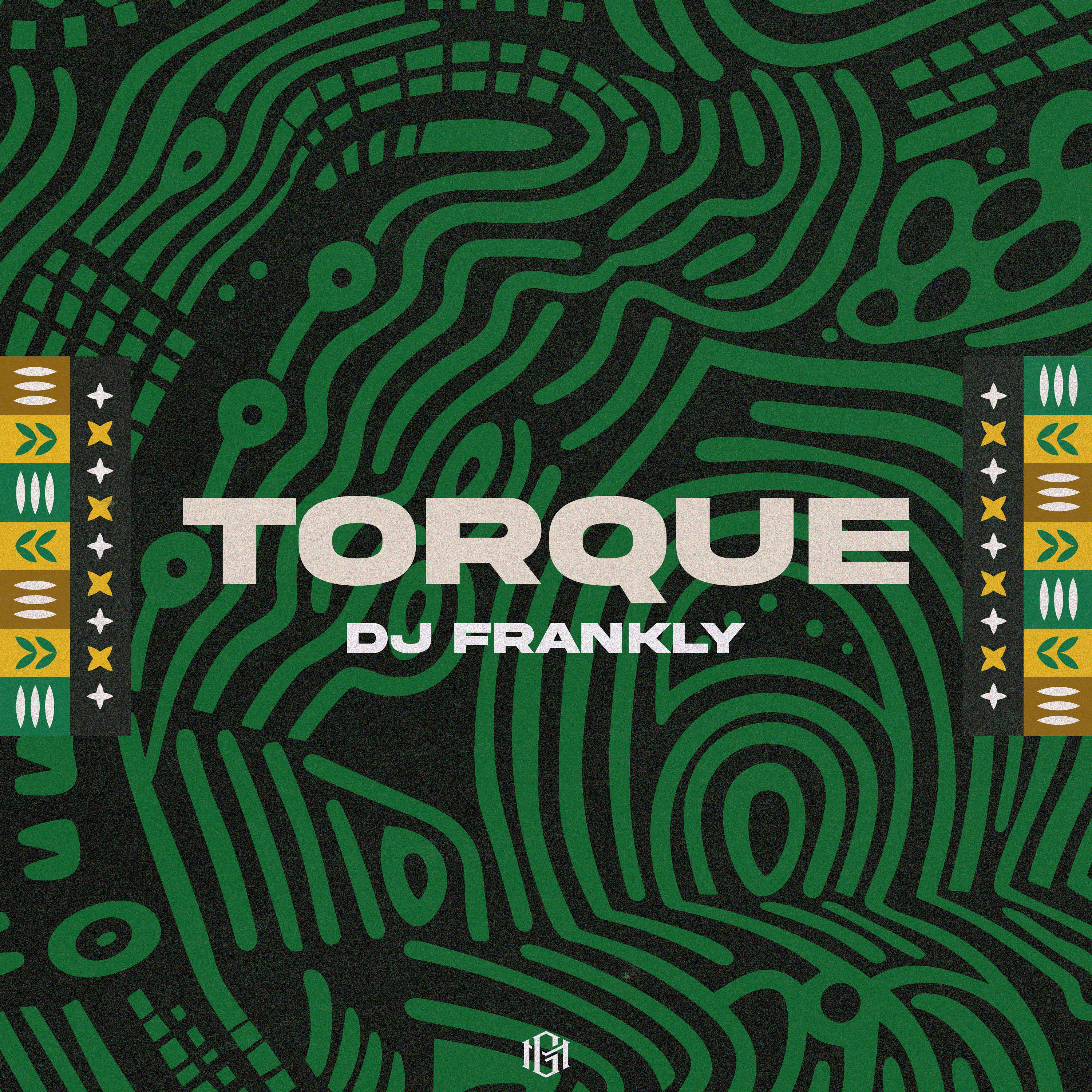 DJ Frankly - Torque