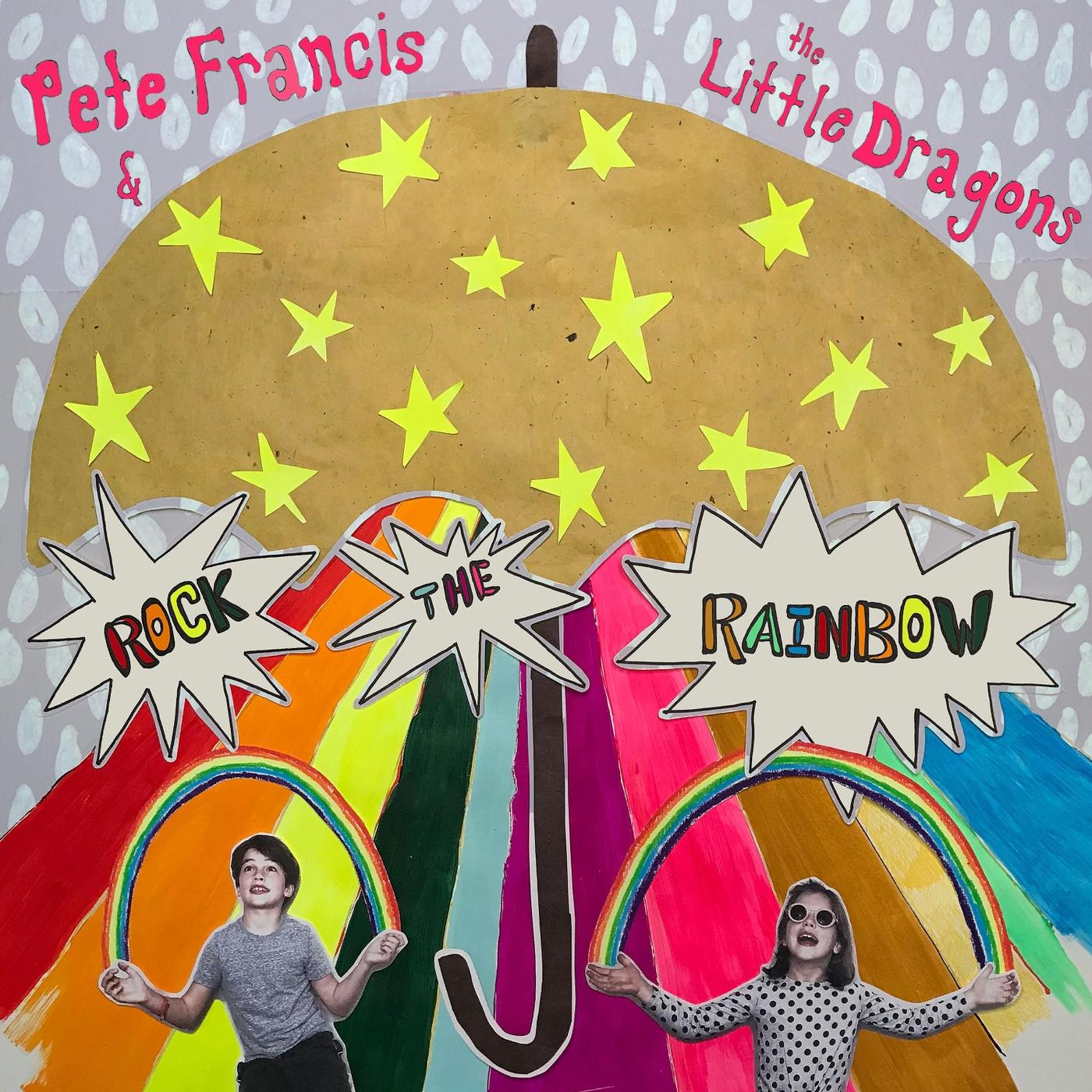 Rock the Rainbow (feat. The Little Dragons)